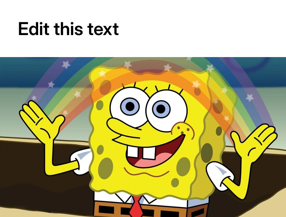 Spongebob Squarepants with a rainbow above his hands, smiling.