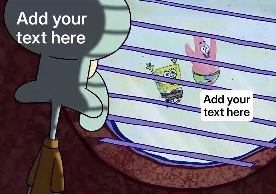 Squidward looking out a window at SpongeBob and Patrick playing outside.