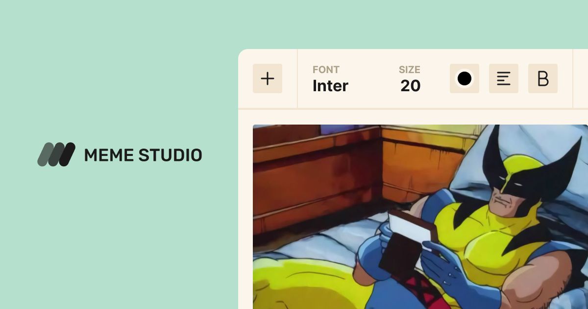 Wolverine Crush Meme Generator Meme Studio